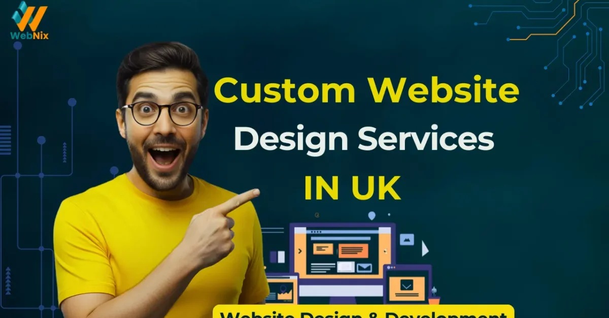 Custom website design services in UK by Webnix for businesses and startups