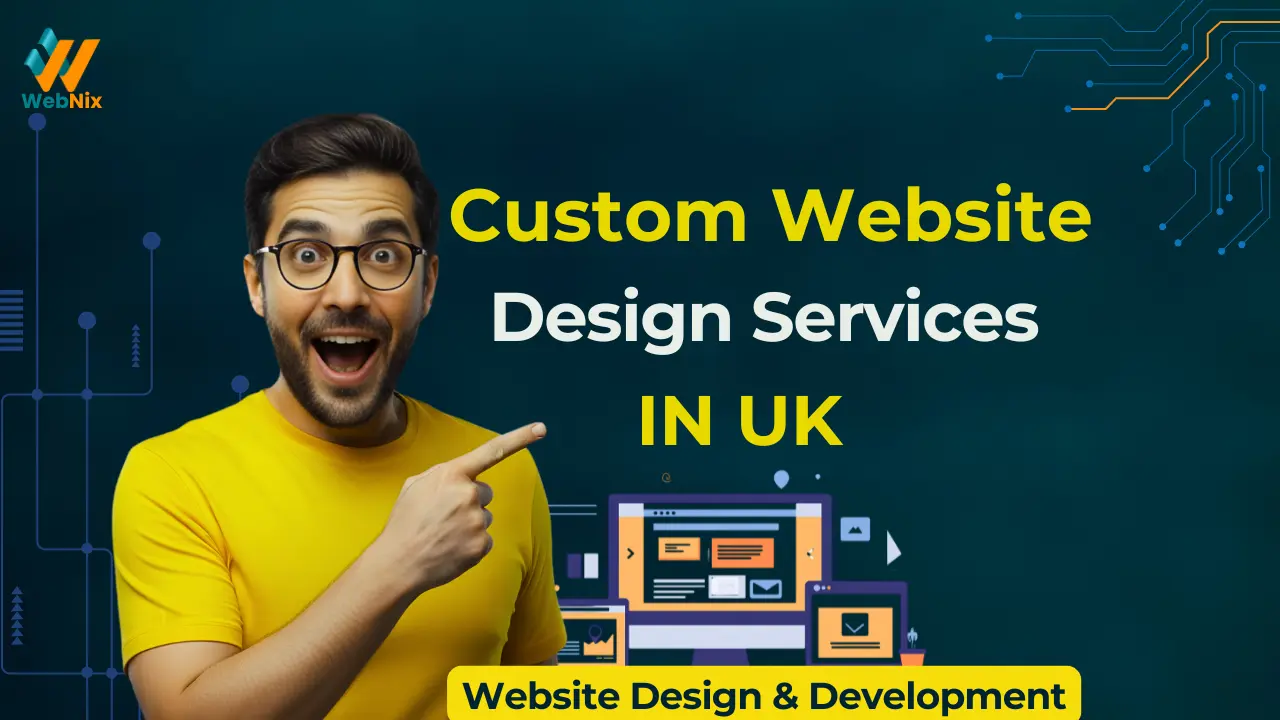 Custom website design services in UK by Webnix for businesses and startups